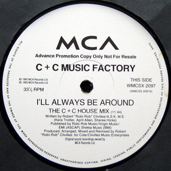 C + C Music Factory - I'll Always Be Around
