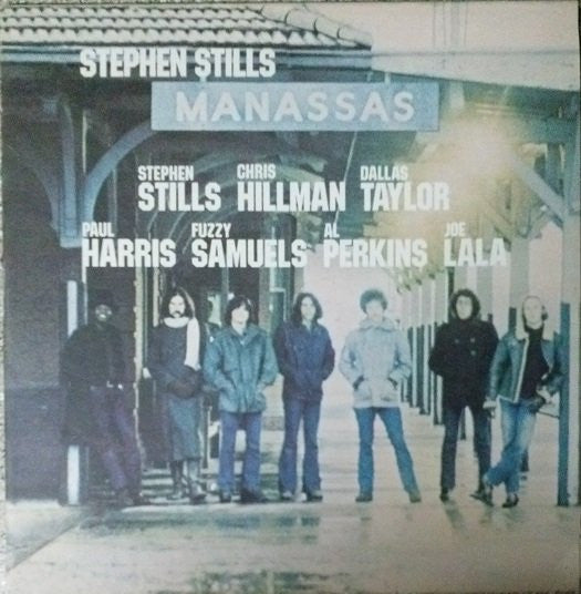 Stephen Stills - Manassas