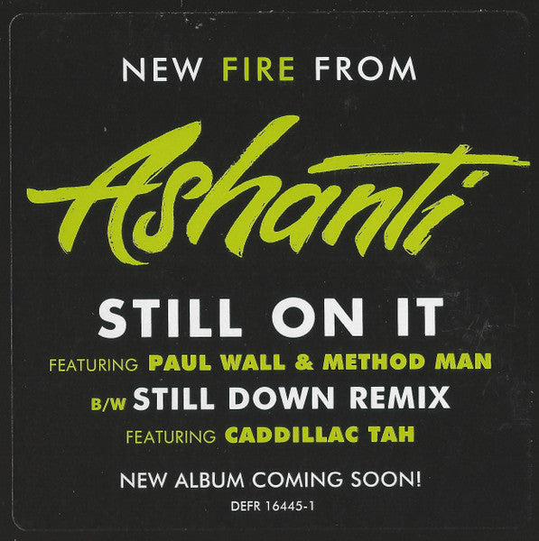 Ashanti - Still On It