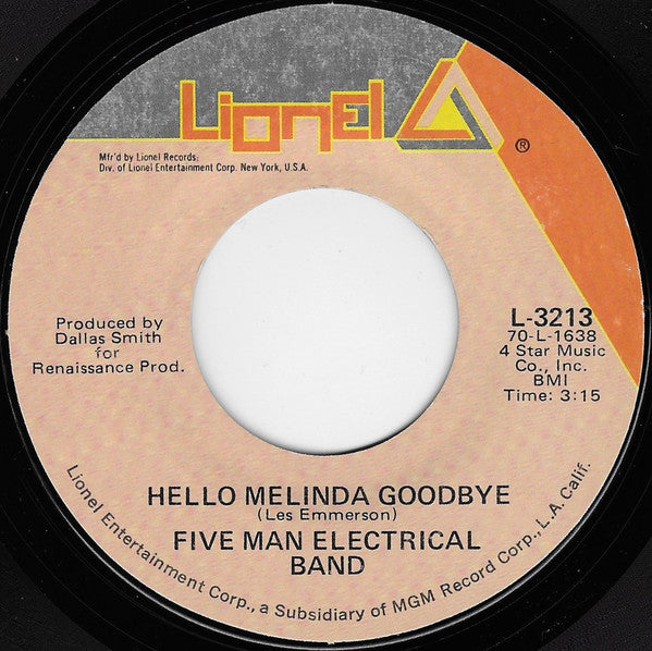 Five Man Electrical Band - Signs / Hello Melinda Goodbye