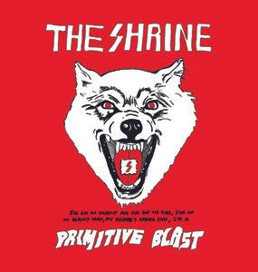 The Shrine - Primitive Blast