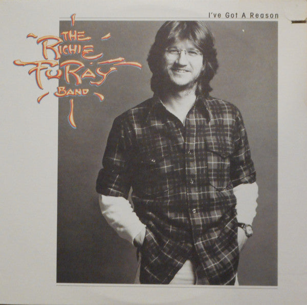 The Richie Furay Band - I've Got A Reason