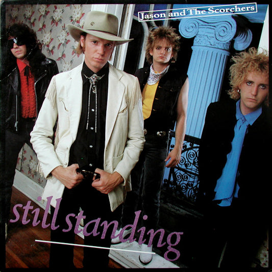 Jason & The Scorchers - Still Standing