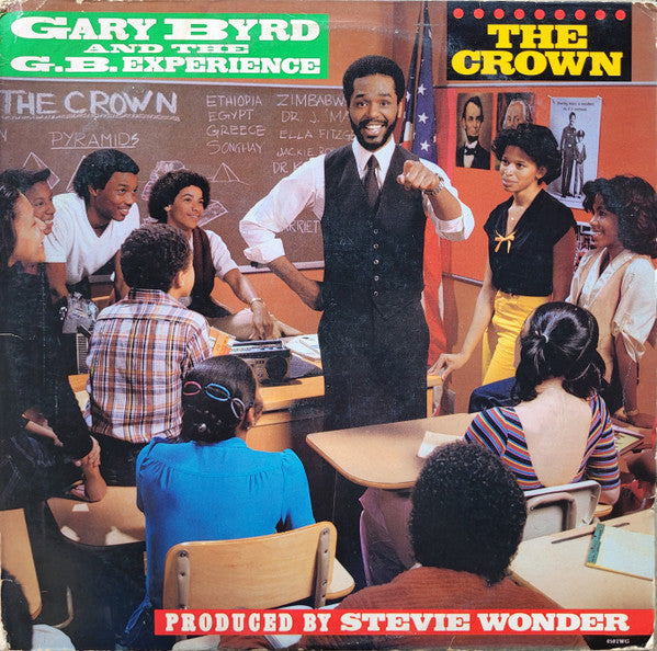 Gary Byrd & The G.B. Experience - The Crown