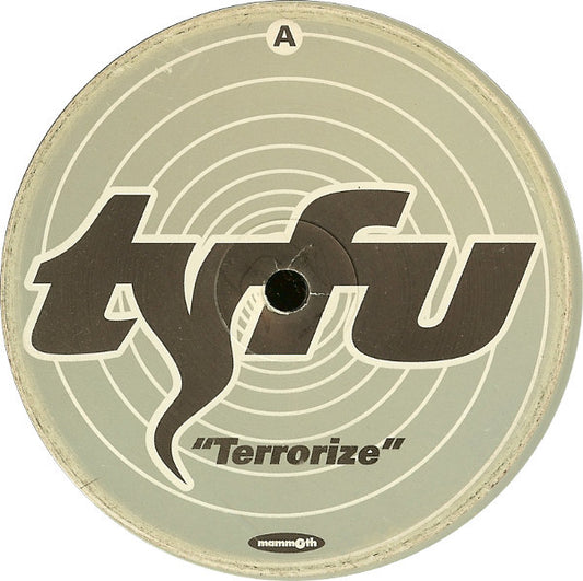 Tyfu - Terrorize / I Declare War