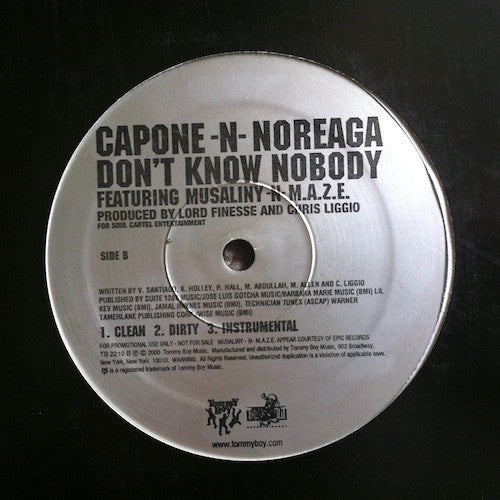 Capone -N- Noreaga - B Ez / Don't Know Nobody