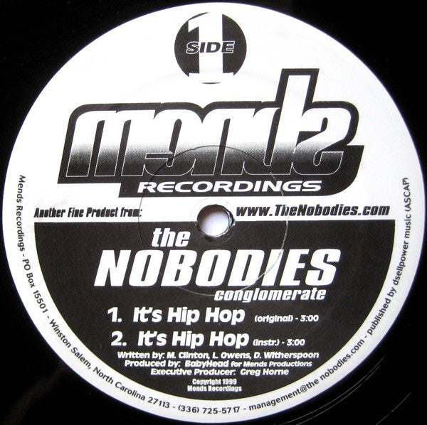 The Nobodies - It's Hip Hop / What You Hear