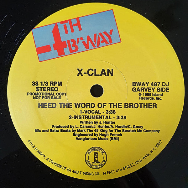 X-Clan - Heed The Word Of The Brother / Raise The Flag