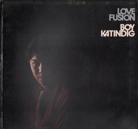 Boy Katindig - Love Fusion