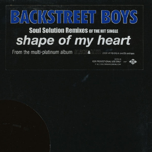 Backstreet Boys - Shape Of My Heart (Soul Solution Remixes)
