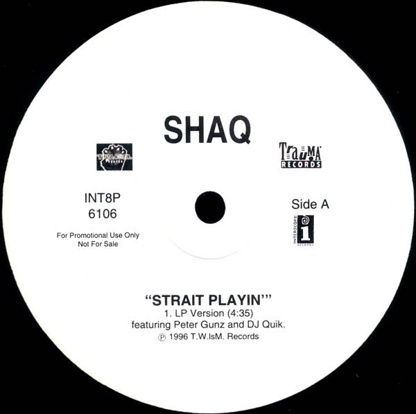 Shaquille O'Neal - Strait Playin'