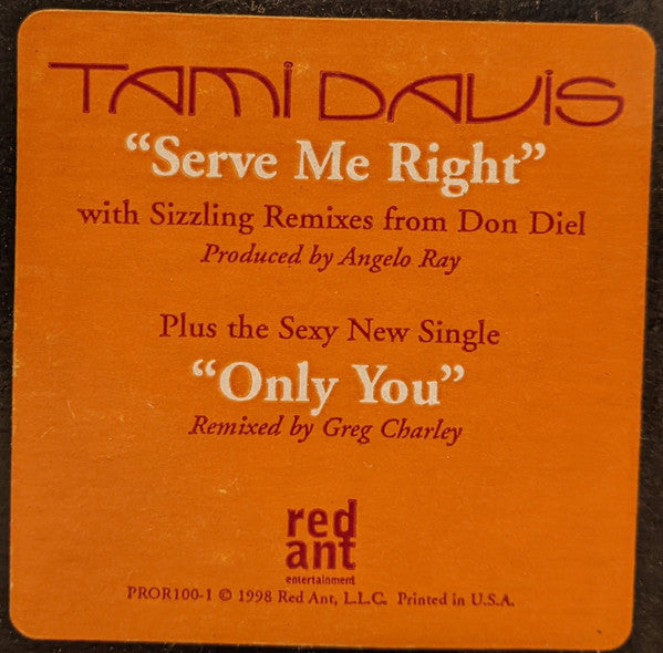 Tami Davis - Serve Me Right