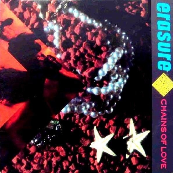 Erasure - Chains Of Love