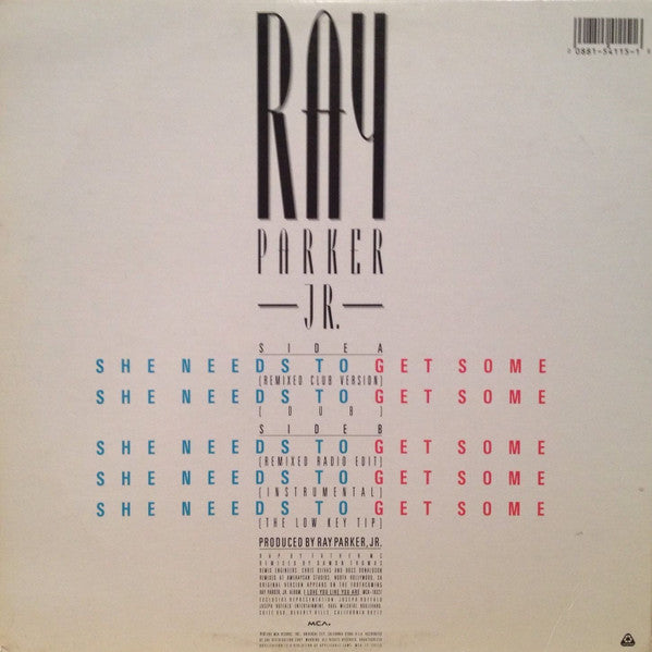 Ray Parker Jr. - She Needs To Get Some
