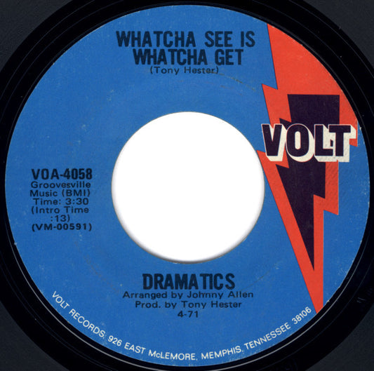 The Dramatics - Whatcha See Is Whatcha Get / Thankful For Your Love