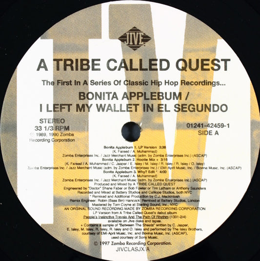 A Tribe Called Quest - Bonita Applebum / I Left My Wallet In El Segundo