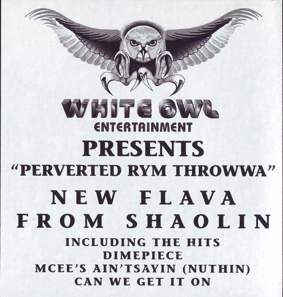 Perverted Rym Throwwa - Dime Piece / Mcee's Ain't Sayin' Nuthin'