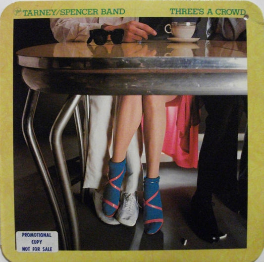 The Tarney/Spencer Band - Three's A Crowd