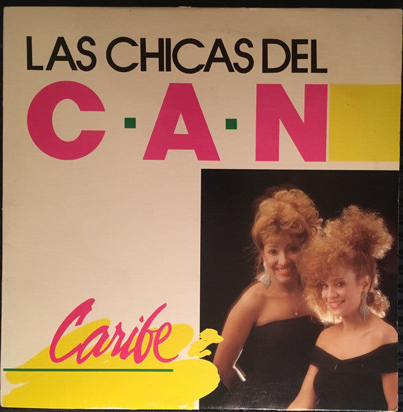 Las Chicas Del Can - Caribe