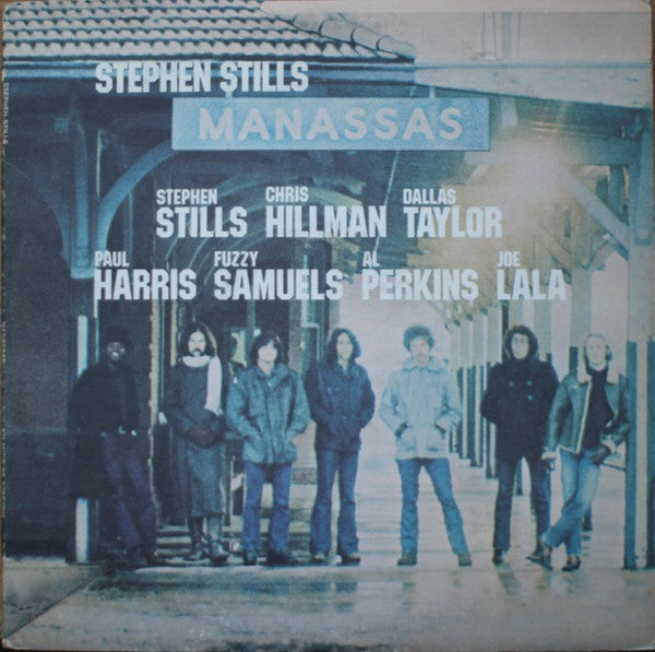Stephen Stills - Manassas