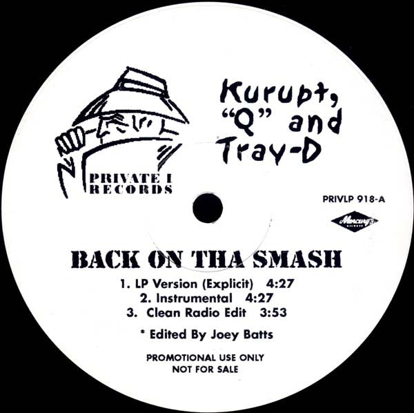 Kurupt - Back On Tha Smash / Here We Go Now