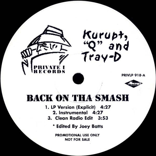 Kurupt - Back On Tha Smash / Here We Go Now