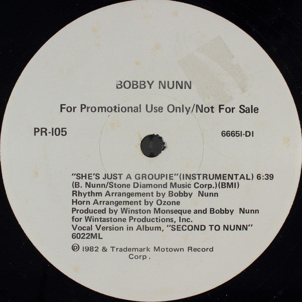 Bobby Nunn - She's Just A Groupie