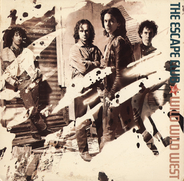 The Escape Club - Wild Wild West