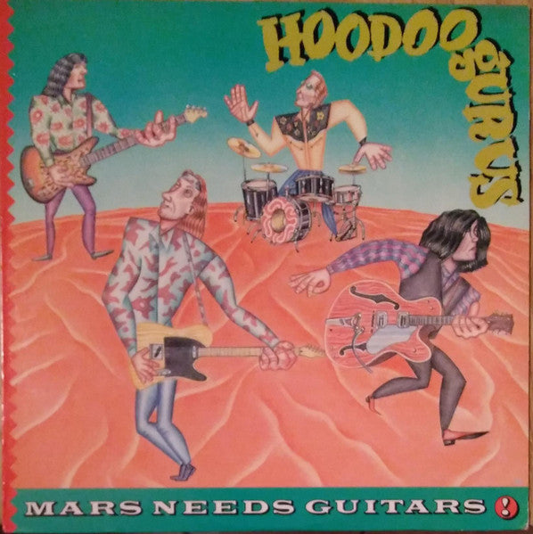 Hoodoo Gurus - Mars Needs Guitars!