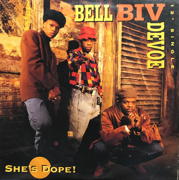 Bell Biv Devoe - She's Dope!