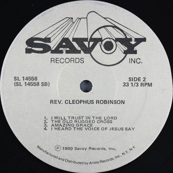 Reverend Cleophus Robinson - Sings Songs Of Faith And Inspiration