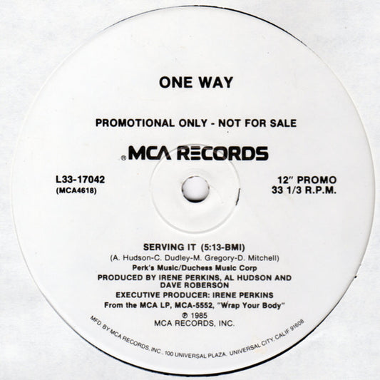 One Way - Serving It / More Than Friends, Less Than Lovers