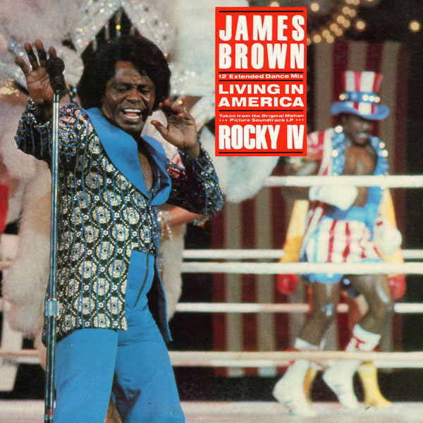 James Brown - Living In America (12" Extended Dance Mix)