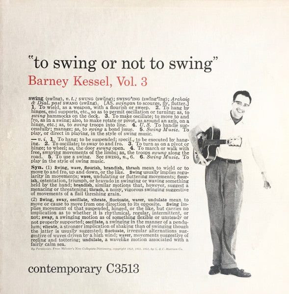 Barney Kessel - Vol. 3, To Swing Or Not To Swing