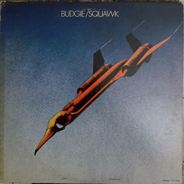 Budgie - Squawk