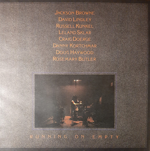 Jackson Browne - Running On Empty