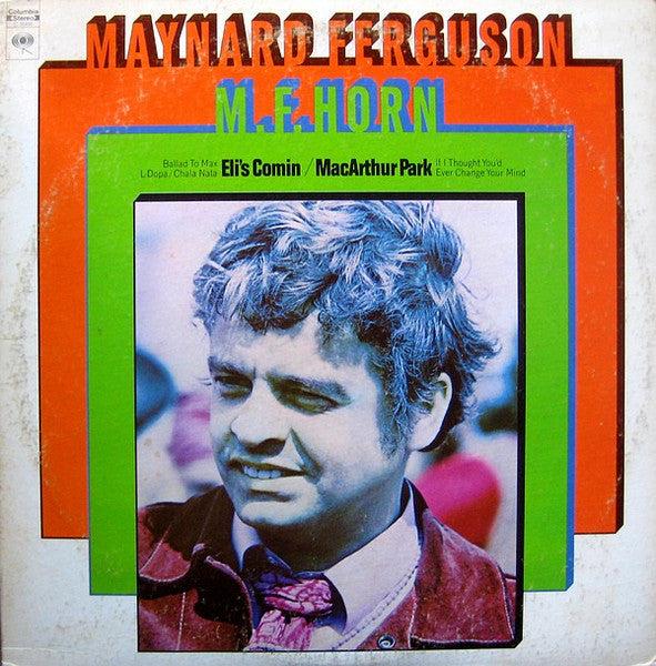 Maynard Ferguson - M.F. Horn