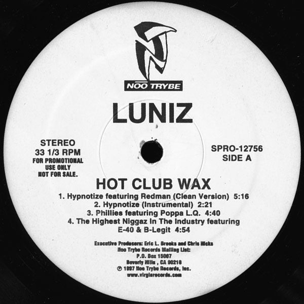 Luniz - Hot Club Wax