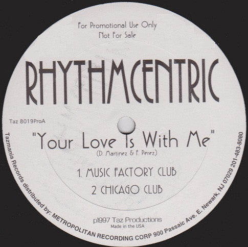 Rhythmcentric (2) - Your Love Is With Me