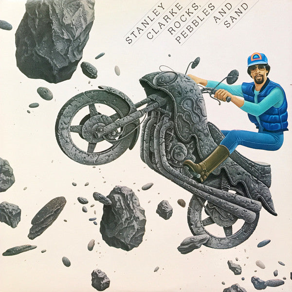 Stanley Clarke - Rocks, Pebbles And Sand