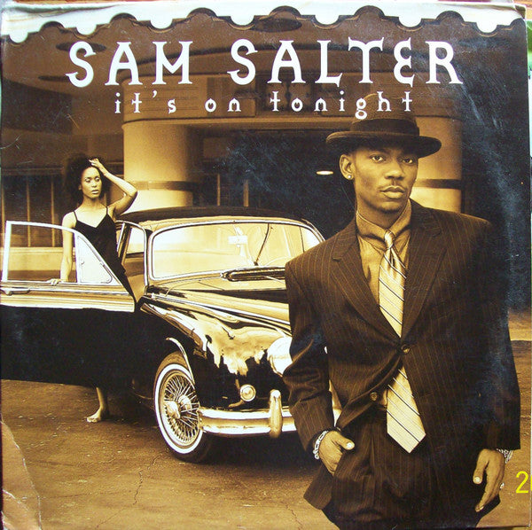 Sam Salter - It's On Tonight