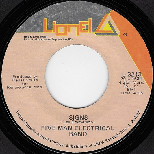 Five Man Electrical Band - Signs / Hello Melinda Goodbye