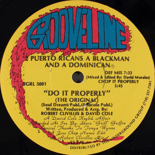 2 Puerto Ricans, A Blackman And A Dominican - Do It Properly (The Original)
