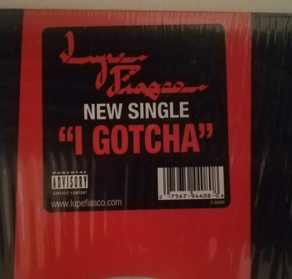 Lupe Fiasco - I Gotcha