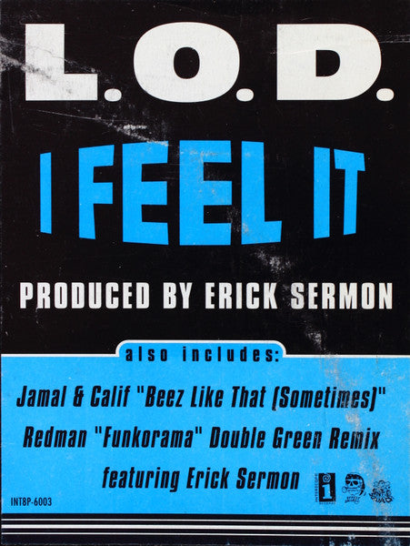L.O.D. (4) - I Feel It / Beez Like That (Sometimes) / Funkorama (Remix)