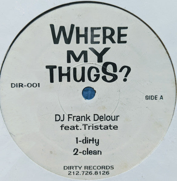 Frank Delour - Where My Thugs