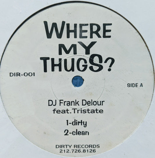 Frank Delour - Where My Thugs
