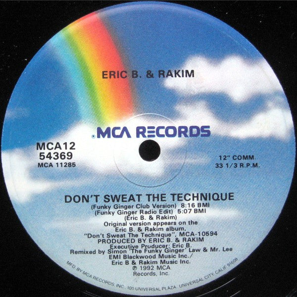 Eric B. & Rakim - Don't Sweat The Technique