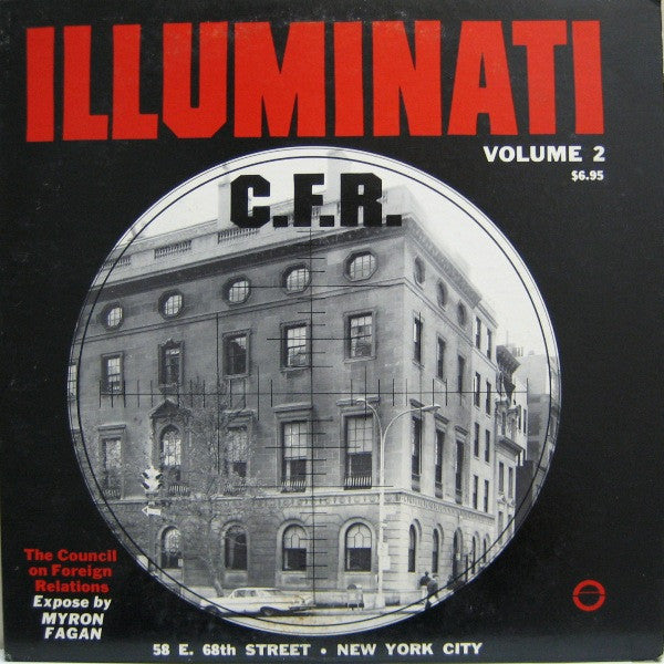 Myron Coureval Fagan - Illuminati - C.F.R. (The Council On Foreign Relations)