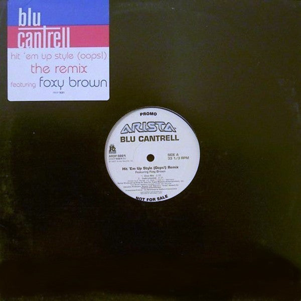 Blu Cantrell - Hit 'Em Up Style (Oops!) Remix